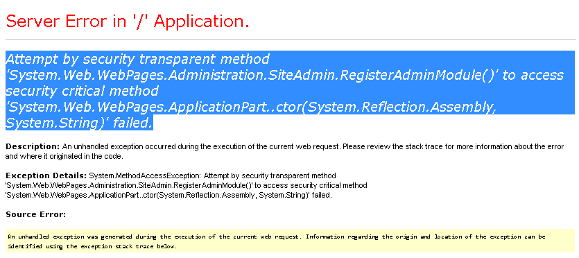 System.MethodAccessException: Attempt by security transparent method